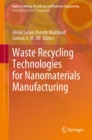 Image for Waste Recycling Technologies for Nanomaterials Manufacturing