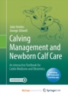 Image for Calving Management and Newborn Calf Care