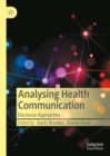 Image for Analysing health communication: discourse approaches