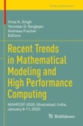 Image for Recent trends in mathematical modeling and high performance computing  : M3HPCST-2020, Ghaziabad, India, January 9-11, 2020