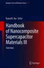 Image for Handbook of Nanocomposite Supercapacitor Materials III: Selection