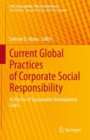 Image for Current Global Practices of Corporate Social Responsibility: In the Era of Sustainable Development Goals