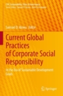 Image for Current global practices of corporate social responsibility  : in the era of Sustainable Development Goals