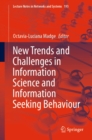 Image for New Trends and Challenges in Information Science and Information Seeking Behaviour