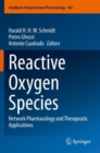 Image for Reactive oxygen species  : network pharmacology and therapeutic applications