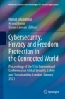 Image for Cybersecurity, Privacy and Freedom Protection in the Connected World: Proceedings of the 13th International Conference on Global Security, Safety and Sustainability, London, January 2021