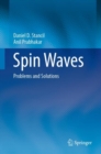 Image for Spin Waves: Problems and Solutions