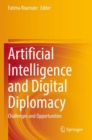 Image for Artificial intelligence and digital diplomacy  : challenges and opportunities
