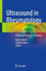 Image for Ultrasound in Rheumatology: A Practical Guide for Diagnosis