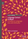 Image for Language contact in Nepal: a study on language use and attitudes