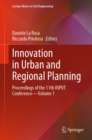 Image for Innovation in Urban and Regional Planning: Proceedings of the 11th INPUT Conference - Volume 1