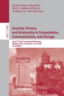 Image for Security, Privacy, and Anonymity in Computation, Communication, and Storage : SpaCCS 2020 International Workshops, Nanjing, China, December 18-20, 2020, Proceedings