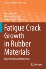 Image for Fatigue crack growth in rubber materials  : experiments and modelling