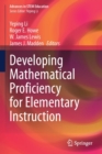 Image for Developing mathematical proficiency for elementary instruction