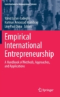 Image for Empirical International Entrepreneurship : A Handbook of Methods, Approaches, and Applications