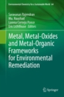 Image for Metal, Metal-Oxides and Metal-Organic Frameworks for Environmental Remediation : 64