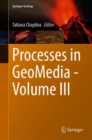 Image for Processes in GeoMedia—Volume III