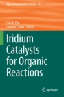 Image for Iridium catalysts for organic reactions