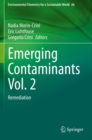 Image for Emerging contaminantsVol. 2,: Remediation