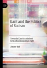 Image for Kant and the Politics of Racism