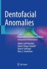 Image for Dentofacial Anomalies : Implications for Voice and Wind Instrument Performance