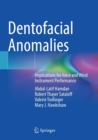 Image for Dentofacial anomalies  : implications for voice and wind instrument performance