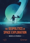 Image for The Geopolitics of Space Exploration