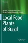 Image for Local food plants of Brazil