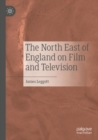 Image for The North East of England on Film and Television
