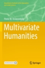 Image for Multivariate humanities