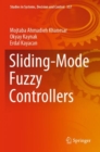 Image for Sliding-Mode Fuzzy Controllers