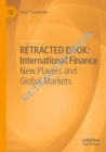 Image for International finance  : new players and global markets