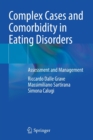 Image for Complex cases and comorbidity in eating disorders  : assessment and management