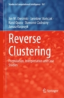 Image for Reverse clustering  : formulation, interpretation and case studies