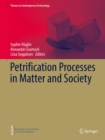 Image for Petrification Processes in Matter and Society