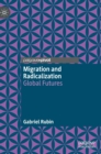 Image for Migration and Radicalization
