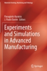 Image for Experiments and Simulations in Advanced Manufacturing