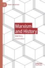 Image for Marxism and history