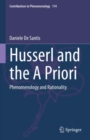 Image for Husserl and the A Priori: Phenomenology and Rationality