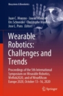 Image for Wearable Robotics: Challenges and Trends: Proceedings of the 5th International Symposium on Wearable Robotics, WeRob2020, and of WearRAcon Europe 2020, October 13-16, 2020