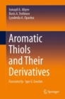 Image for Aromatic Thiols and Their Derivatives