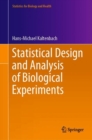 Image for Statistical Design and Analysis of Biological Experiments