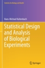 Image for Statistical design and analysis of biological experiments