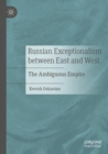 Image for Russian Exceptionalism between East and West