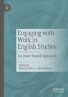 Image for Engaging with work in English studies  : an issue-based approach