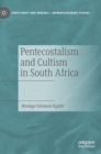 Image for Pentecostalism and Cultism in South Africa