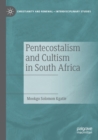 Image for Pentecostalism and cultism in South Africa