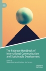 Image for The Palgrave Handbook of International Communication and Sustainable Development