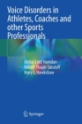 Image for Voice disorders in athletes, coaches and other sports professionals