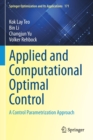 Image for Applied and Computational Optimal Control